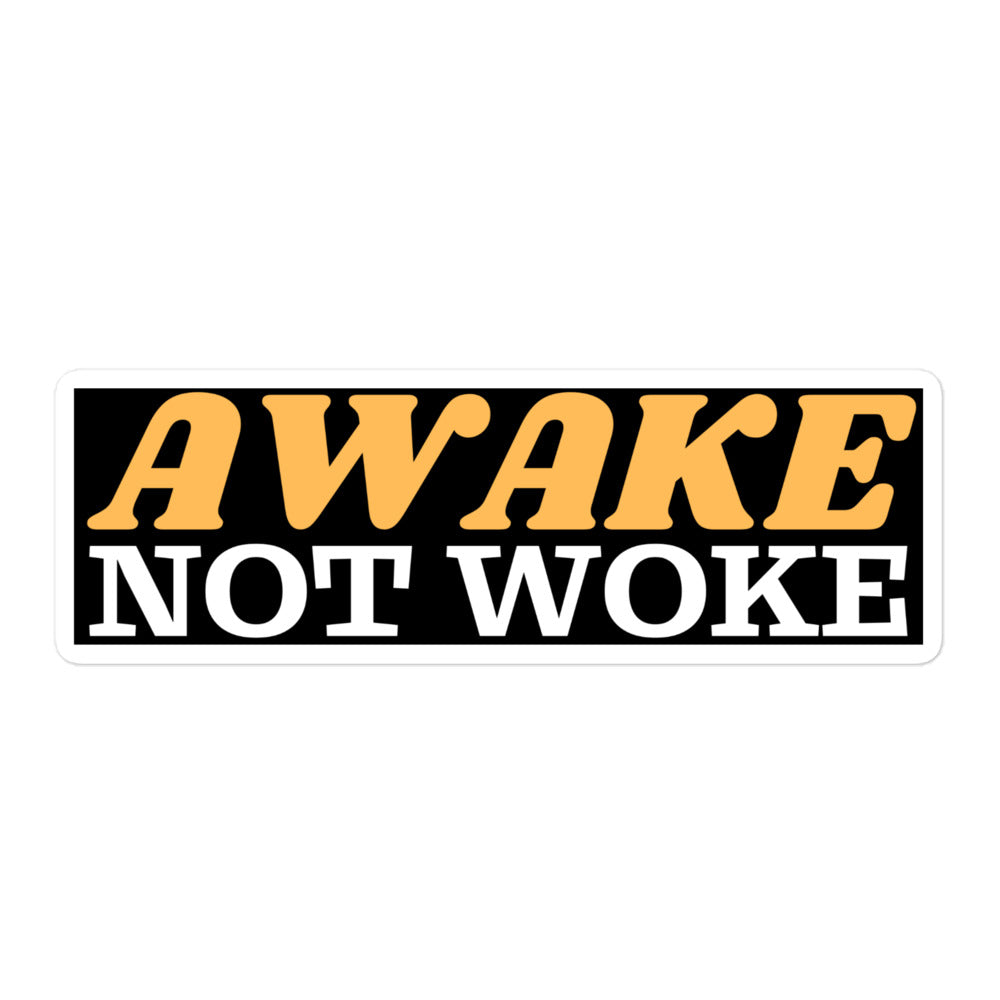 Awake, Not Woke: A Pro-Capitalism, Pro-America Bumper Sticker
